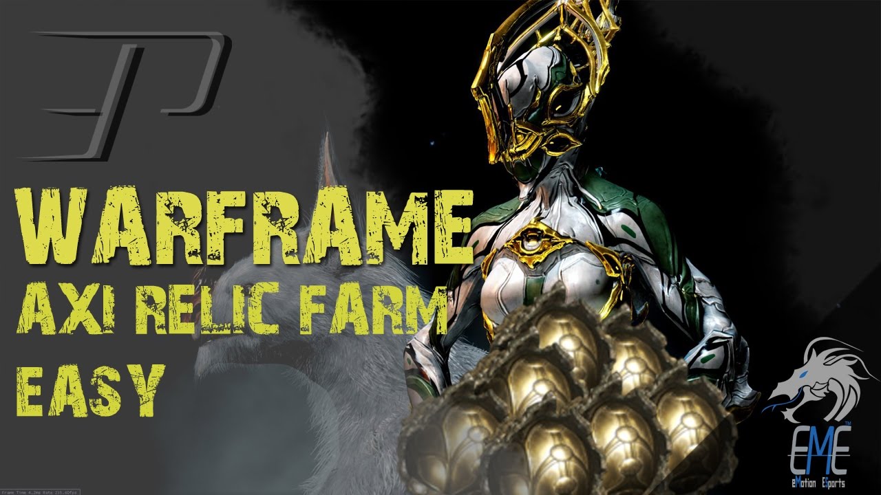 Warframe AXI Relic Farm - Easy - YouTube