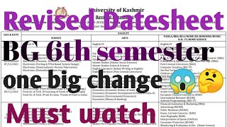 Revised datesheet '6th semester'| Only one Big change | All Confusion clear