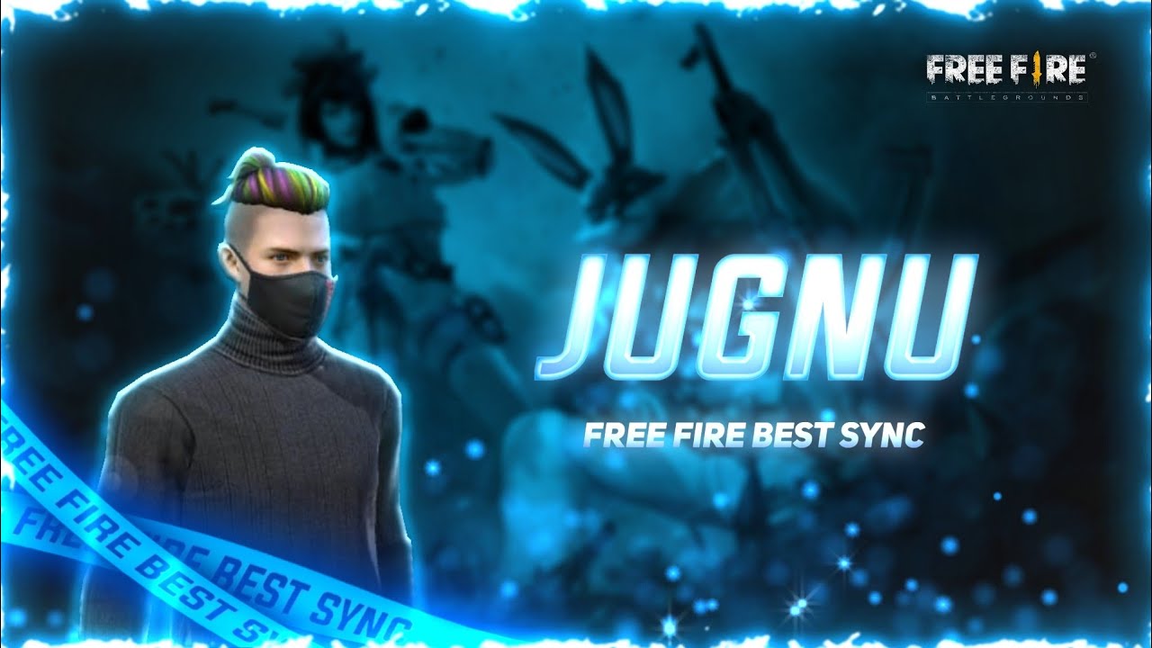 JUGNU 💡 || FREE FIRE BEAT SYNC MONTAGE  || 