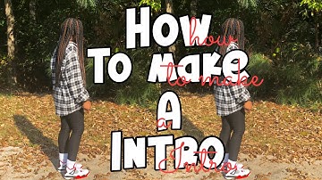 HOW TO MAKE A CUTE AND ADVANCED INTRO ON IPHONE OR ANDROID **FREE APPS** ||Keira’z Tv