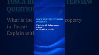 Tosca Tutorials |Q9| What is the Self Healing property in Tosca?