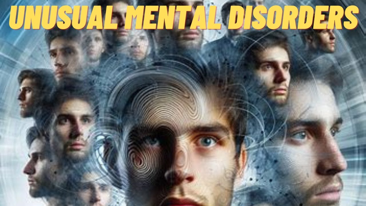 12 Strangest Mental Disorders - YouTube