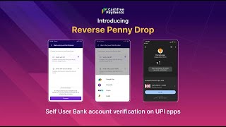 Reverse Penny Drop - Self-User Bank Account Verification with Penny Drop using UPI