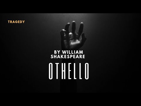 Othello by William Shakespeare summary in hindi - YouTube