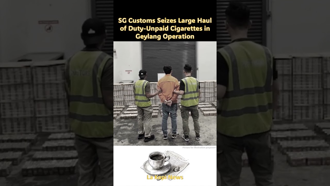 Singapore Customs Seizes Large Haul of Duty-Unpaid Cigarettes in Geylang Operation 