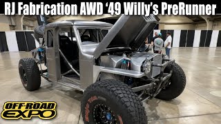 RJ Fab AWD '49 Willy's PreRunner - Off Road Expo 2023