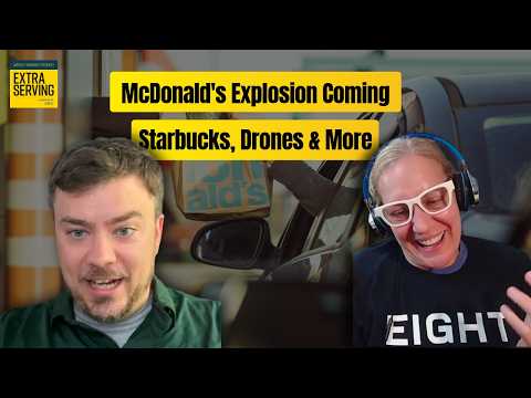 McDonald's Expansion Ahead | Plus Starbucks, Drones ...