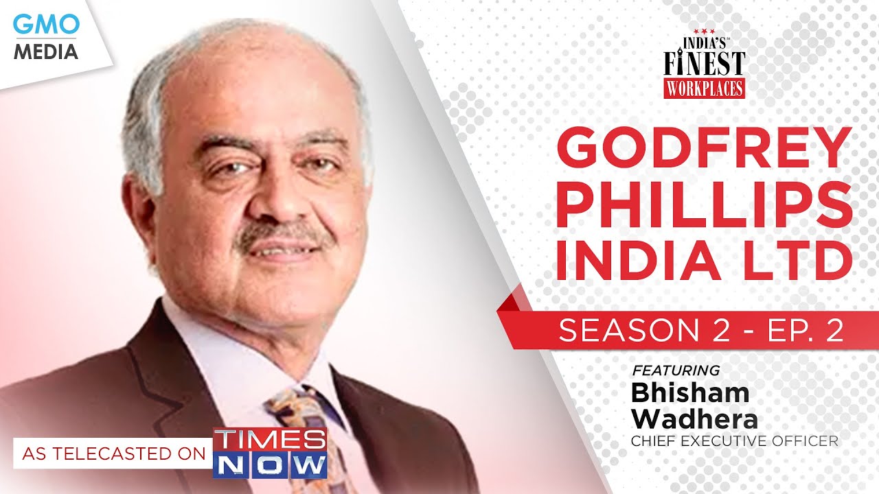 India's Finest Workplaces: Season 2 - Godfrey Phillips India on Times ...