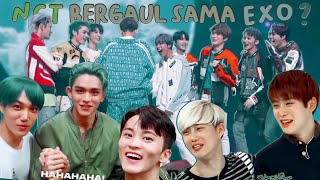 KETIKA NCT BERGAUL SAMA EXO