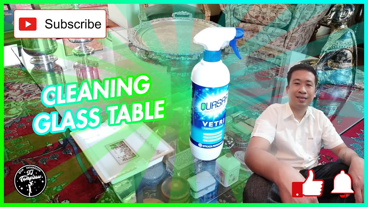 CLEANING GLASS TABLE USING QUASAR SPRAY (TUTORIAL) BY DJTAMPISAW YouTube