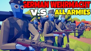 German Wehrmacht Army VS ALL TABS ARMIES! - Totally Accurate Battle Simulator