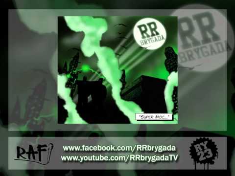 RR Brygada — 14.RR Brygada - Wiatr w oczy feat.Kowall (Super Moc)
