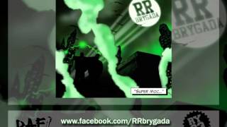 14.Rr Brygada - Wiatr W Oczy Feat.kowall Super Moc