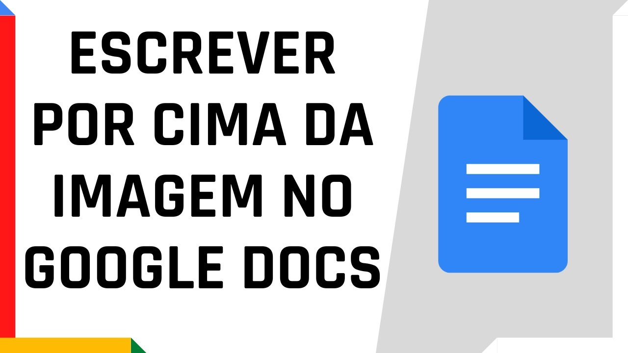 Como escrever por cima da imagem no Google Docs | Dica Rápida #17 - YouTube