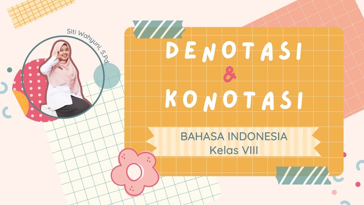 Denotasi & Konotasi