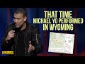That Time Michael Yo Performed in Wyoming