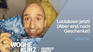 Markus Barth – Lockdown jetzt! (Aber erst noch Geschenke!)