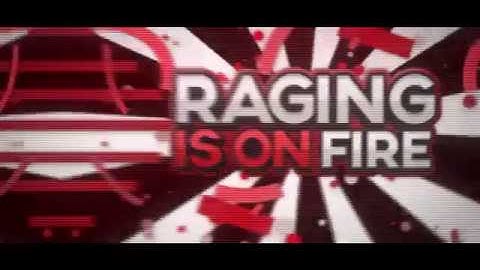 Raging Is On Fire [2D Intro] 150 Likes? ft. xMatthias b.