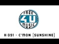 K 391 C Mon Sunshine HQ Free mp3