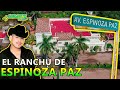 🇲🇽visitamos el RANCHO de ESPINOZA PAZ❤️