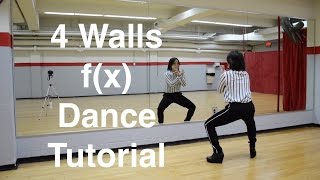 4 Walls - f(x) Step by Step Dance Tutorial