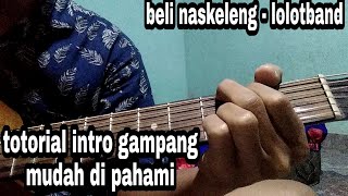 Totorial intro mudah ( beli naskeleng - lolotband )by kandek