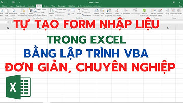 Hướng dẫn tạo form nhập liệu chuyên nghiệp đơn giản bằng VBA Excel|Excel nhân sự|Excel kế toán