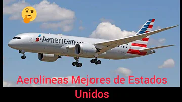 ¿Cuáles son las mejores aerolíneas de EEUU?