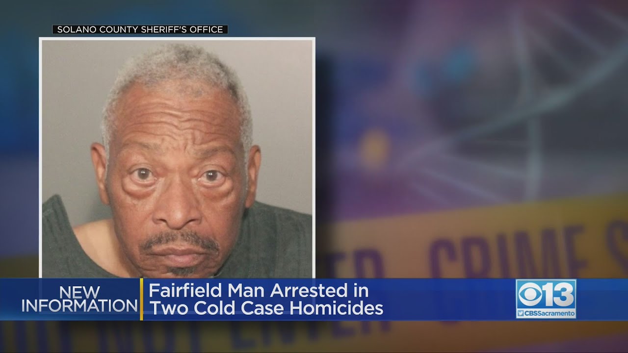 Fairfield Man Arrested In Connection To 2 Cold Case Murders Dating Back  Decades