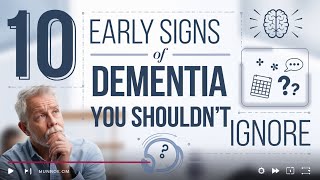 🚨 MUST WATCH: 10 WARNING SIGNS OF DEMENTIA 🚨