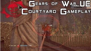 Gears of War Ultimate Edition Beta- Live Gameplay on Courtyard !