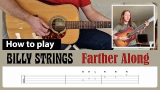 How to play "Farther Along" - Billy Strings - Guitar Lesson with Tab