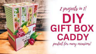 NO DIE NEEDED | DIY Gift Box Caddy