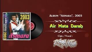 “AIR MATA DARAH” – Cipt./ Vocal : Rhoma Irama. (Audio Full Song)