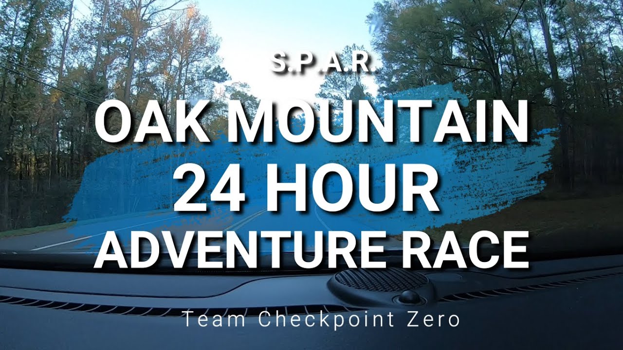 SPAR Oak Mountain 24 Hour Adventure Race 2020 YouTube