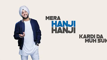 Hanji Hanji (Full Song) Mehtab Virk | Latest Punjabi Songs 2018