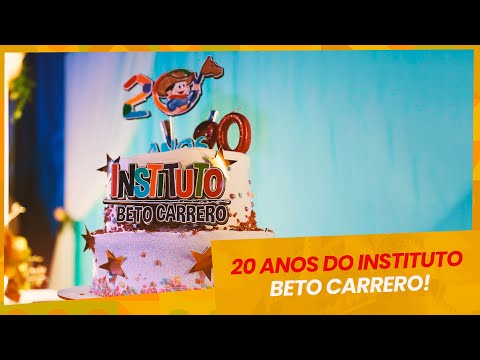 20 anos do Instituto Beto Carrero!