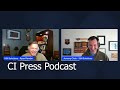 CI Press, Episode 13: Demystifying Counterintelligence Part 3 "The How"