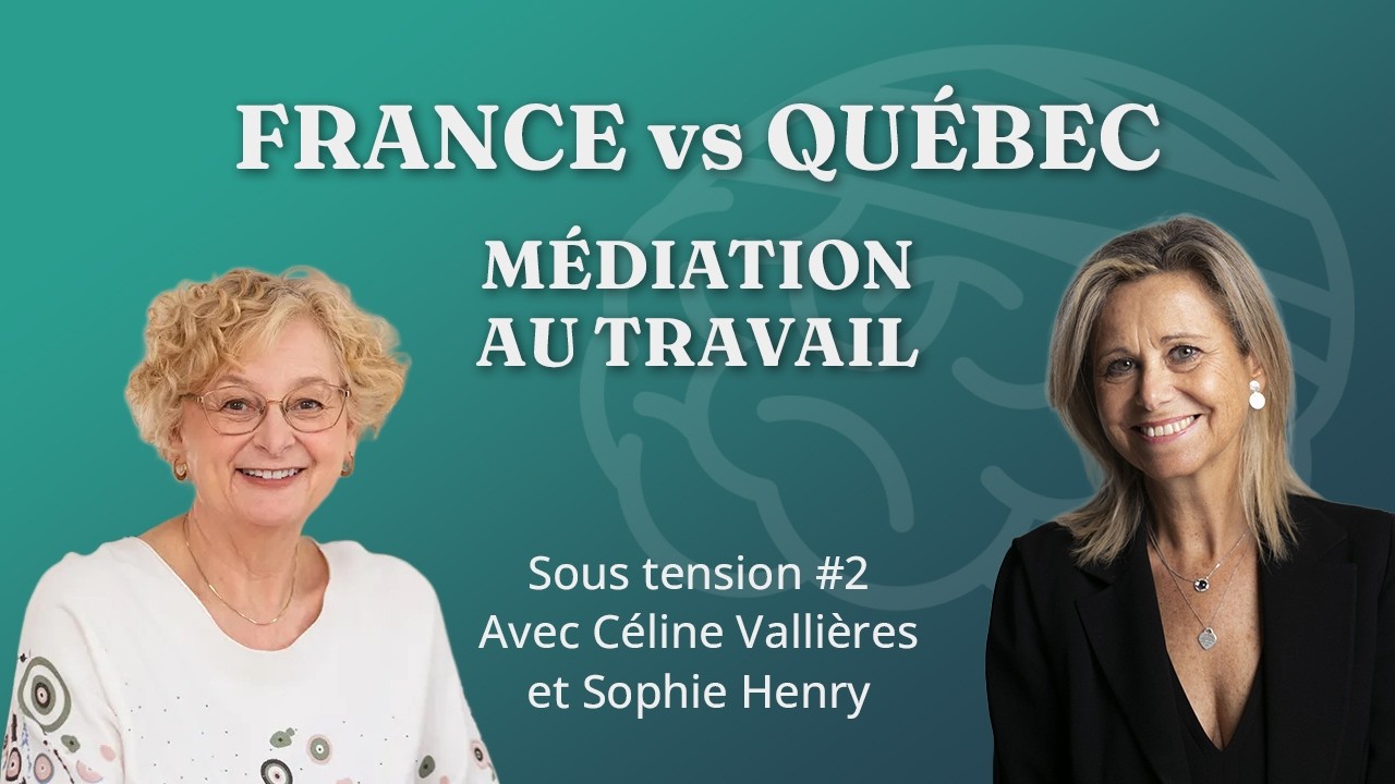 La médiation au travail : regards croisés France-Québec