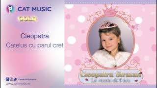 Cleopatra Stratan - Catelus cu parul cret