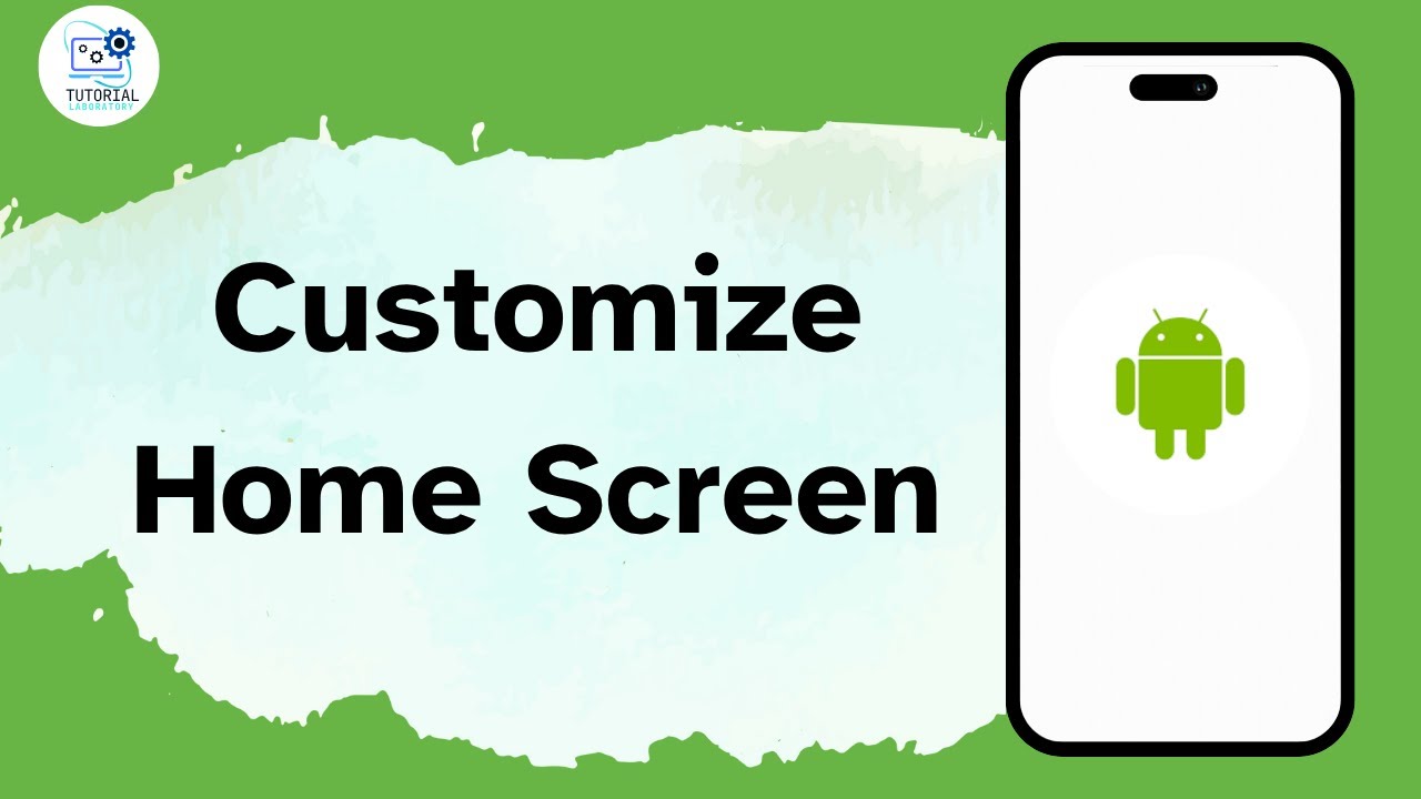 How to Customize Your Home Screen on your Android Device? - YouTube