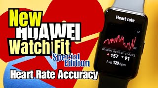 NEW HUAWEI Watch Fit Special Edition Heart Rate Accuracy Test - BETTER Than HUAWEI Watch Fit2?!