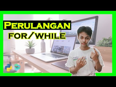 Kondisi Perulangan For/While | Tutorial Python Bahasa Indonesia