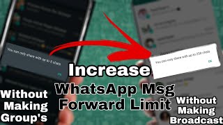 how to increase whatsapp forward limit | how to send more than 5 person in whatsapp | Mohd Talib