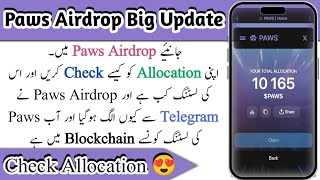paws airdrop allocation and claim | paws airdrop withdraw process | paws airdrop allocation check