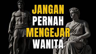 5 Alasan Kamu Harus Berhenti Mengejar Wanita Mulai Sekarang!