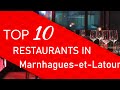 Ref:MpgexDy269k Top 10 best restaurants in marnhagues-et-latour, france