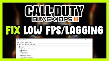 How to FIX COD Black Ops 3 Low FPS Drops & Lagging!