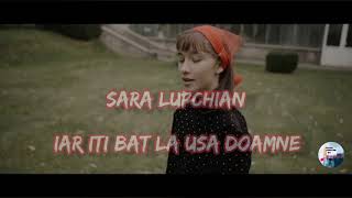 SARA LUPCHIAN - IAR ITI BAT LA USA DOAMNE ✊🏻