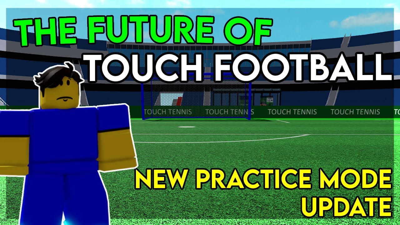 THE FUTURE OF TOUCH FOOTBALL! - Roblox Touch Football #touchfootball #roblox #football